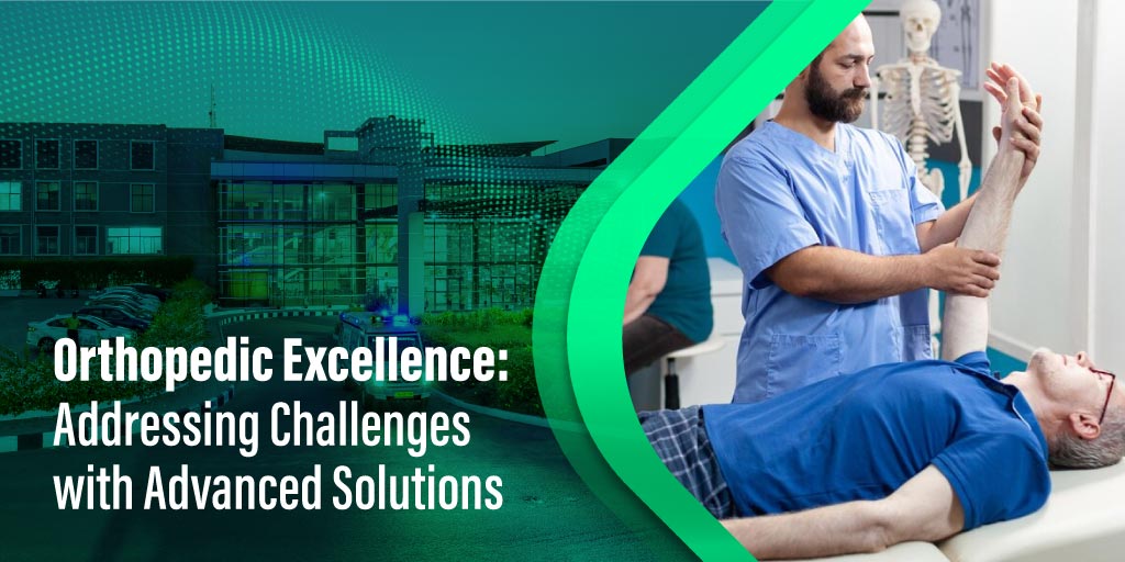 Orthopedic Excellence