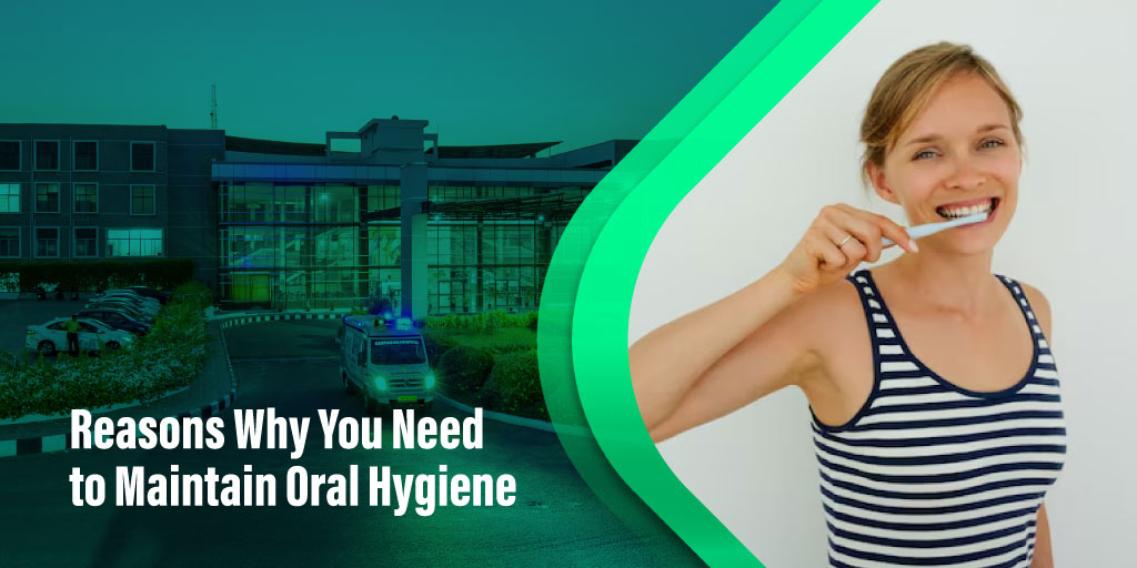 why is oral hygiene important