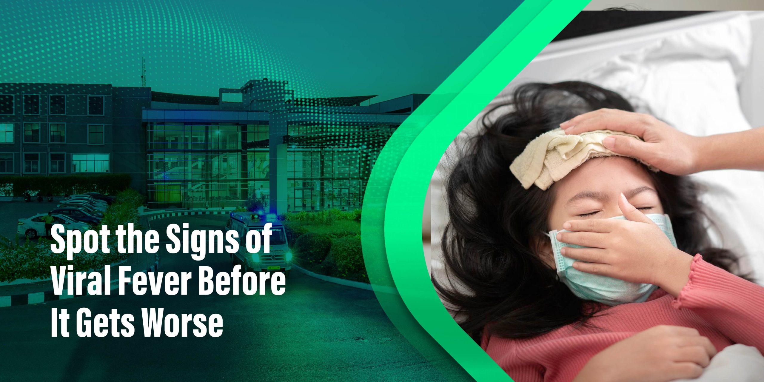 Common Symptoms and Causes of Viral Fever